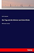 Der Tag und die Männer von Eckernförde