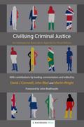 Civilising Criminal Justice