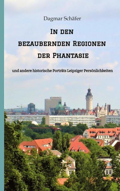 In den bezaubernden Regionen der Phantasie