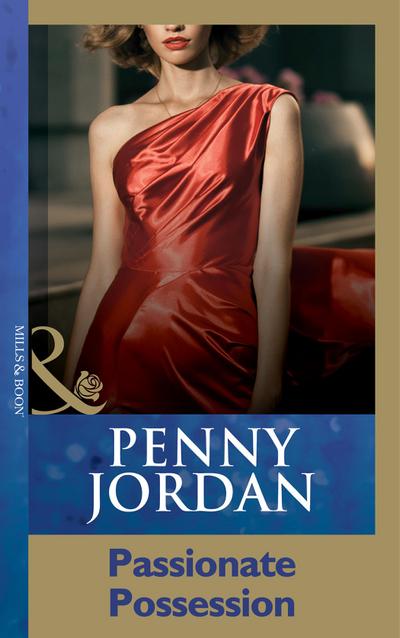 Passionate Possession (Mills & Boon Modern)