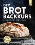Der Brotbackkurs