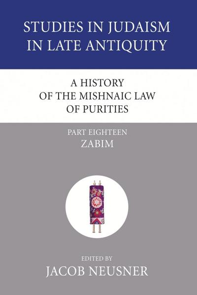 A History of the Mishnaic Law of Purities, Part 18