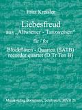 Liebesfreud aus Altwiener Tanzweisenfür 4 Blockflöten (SATB)