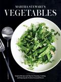 Martha Stewart’s Vegetables