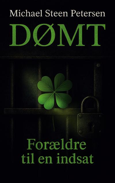 Dømt - forældre til en indsat