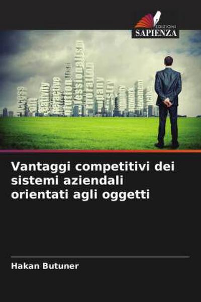 Vantaggi competitivi dei sistemi aziendali orientati agli oggetti