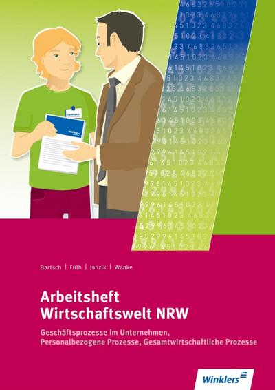 Wirtschaftswelt NRW, Arbeitsheft