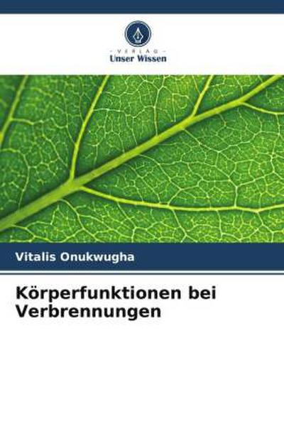 Körperfunktionen bei Verbrennungen