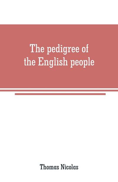 The pedigree of the English people