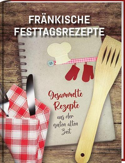 Fränkische Festtagsrezepte