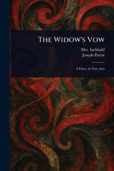 The Widow’s Vow