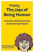 The Messy Joys of Being Human