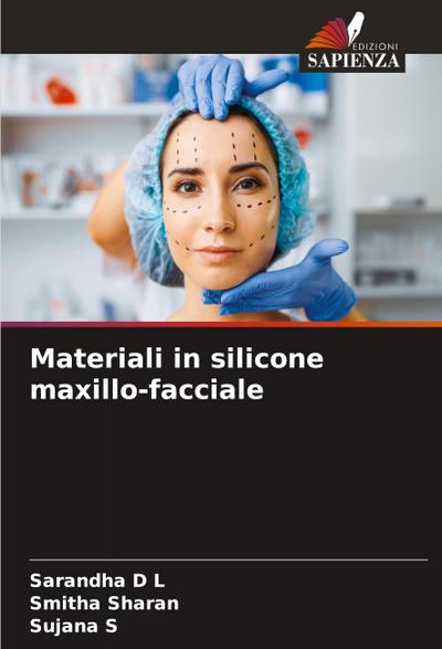 Materiali in silicone maxillo-facciale