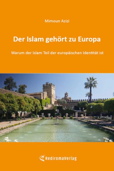 Der Islam gehört zu Europa