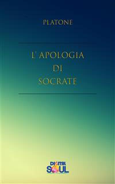 L’Apologia di Socrate