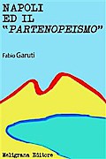 Napoli ed il Partenopeismo
