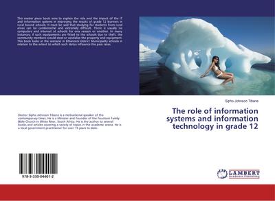 The role of information systems and information technology in grade 12