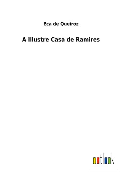 A Illustre Casa de Ramires