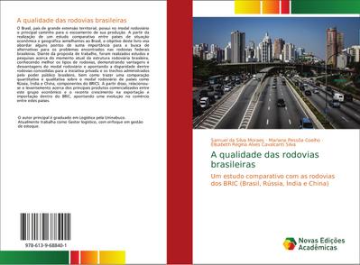 A qualidade das rodovias brasileiras