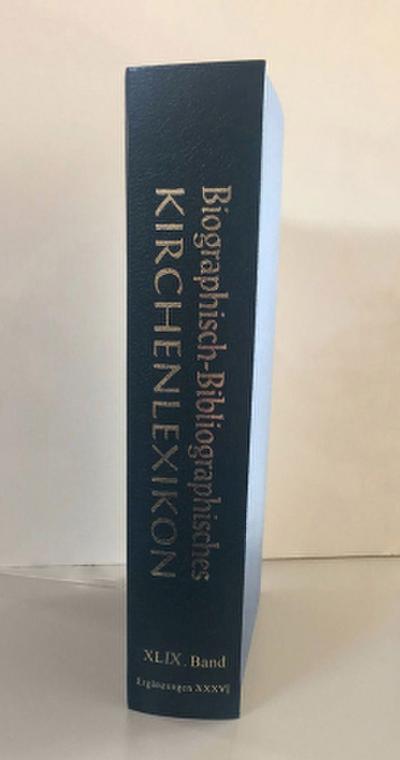 Biographisch-Bibliographisches Kirchenlexikon. Ein theologisches Nachschlagewerk / Biographisch-Bibliographisches Kirchenlexikon