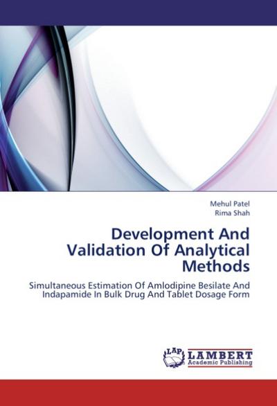 Development And Validation Of Analytical Methods