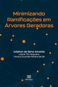 Minimizando Ramificações em Árvores Geradoras