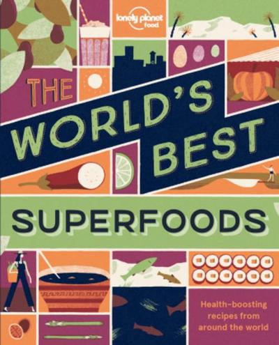 The World’s Best Superfoods