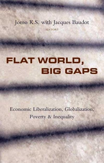 Flat World, Big Gaps