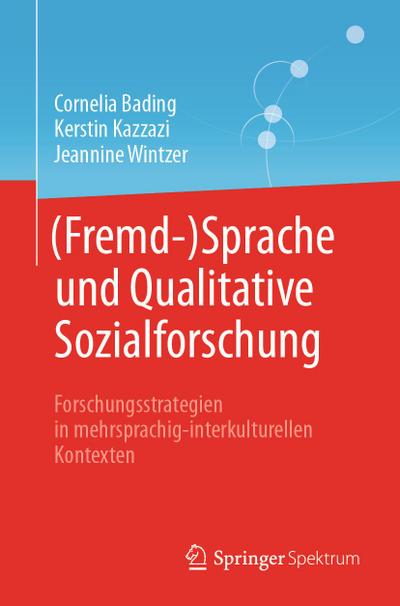 (Fremd-)Sprache und Qualitative Sozialforschung
