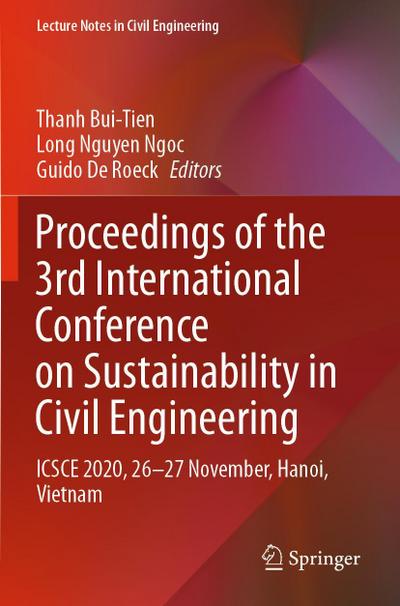 Proceedings of the 3rd International Conference on Sustainability in Civil Engineering