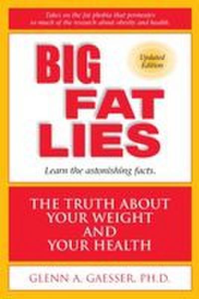 Big Fat Lies