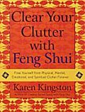 Clear Your Clutter with Feng Shui