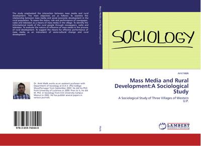Mass Media and Rural Development:A Sociological Study