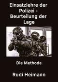 Einsatzlehre der Polizei - Beurteilung der Lage