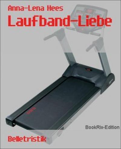 Laufband-Liebe