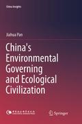 China’s Environmental Governing and Ecological Civilization