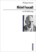 Michel Foucault zur Einführung