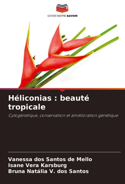 Héliconias : beauté tropicale