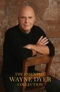 Essential Wayne Dyer Collection