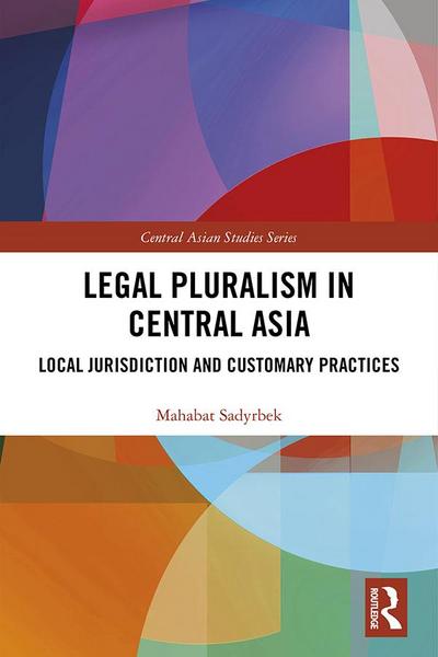 Legal Pluralism in Central Asia