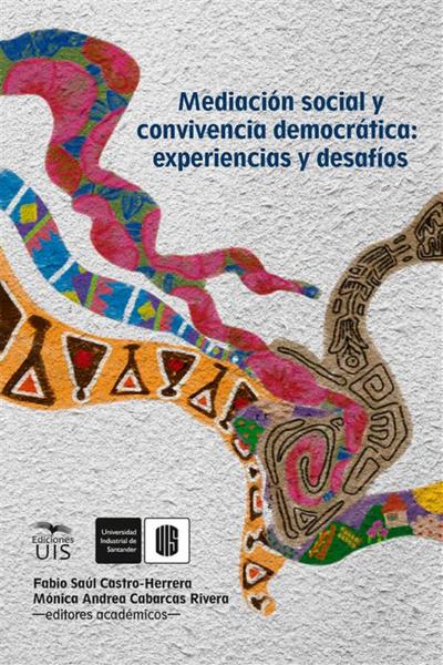 Mediación social y convivencia democrática: experiencias y desafíos