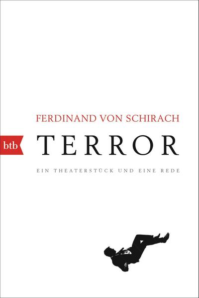 Terror: Ein Theaterstück und eine Rede