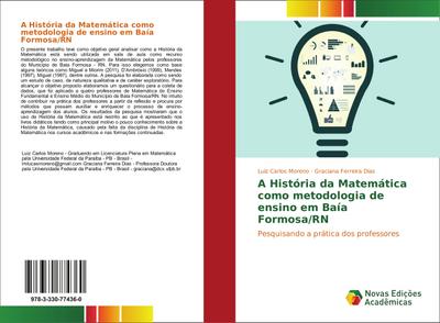 A História da Matemática como metodologia de ensino em Baía Formosa/RN - Luiz Carlos Moreno