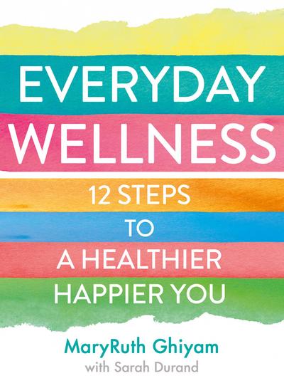 Ghiyam, M: EVERYDAY WELLNESS PB