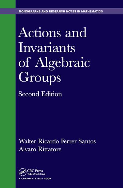 Actions and Invariants of Algebraic Groups