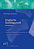 Englische Textlinguistik: Eine Einführung (Grundlagen der Anglistik und Amerikanistik)