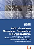FACTS als moderne Elemente zur Netzregelung von En