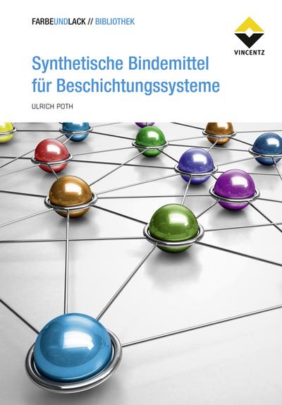 Synthetische Bindemittel für Beschichtungssysteme