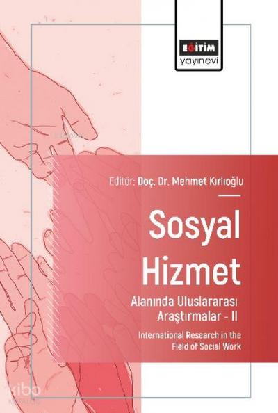 Sosyal Hizmet Alaninda Uluslararasi Arastirmalar - 2