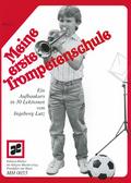 Meine erste Trompetenschule, für Trompete in B (auch für Flügelhorn/Kornett). Bd.2